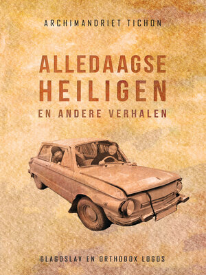 cover image of Alledaagse Heiligen en Andere Verhalen
